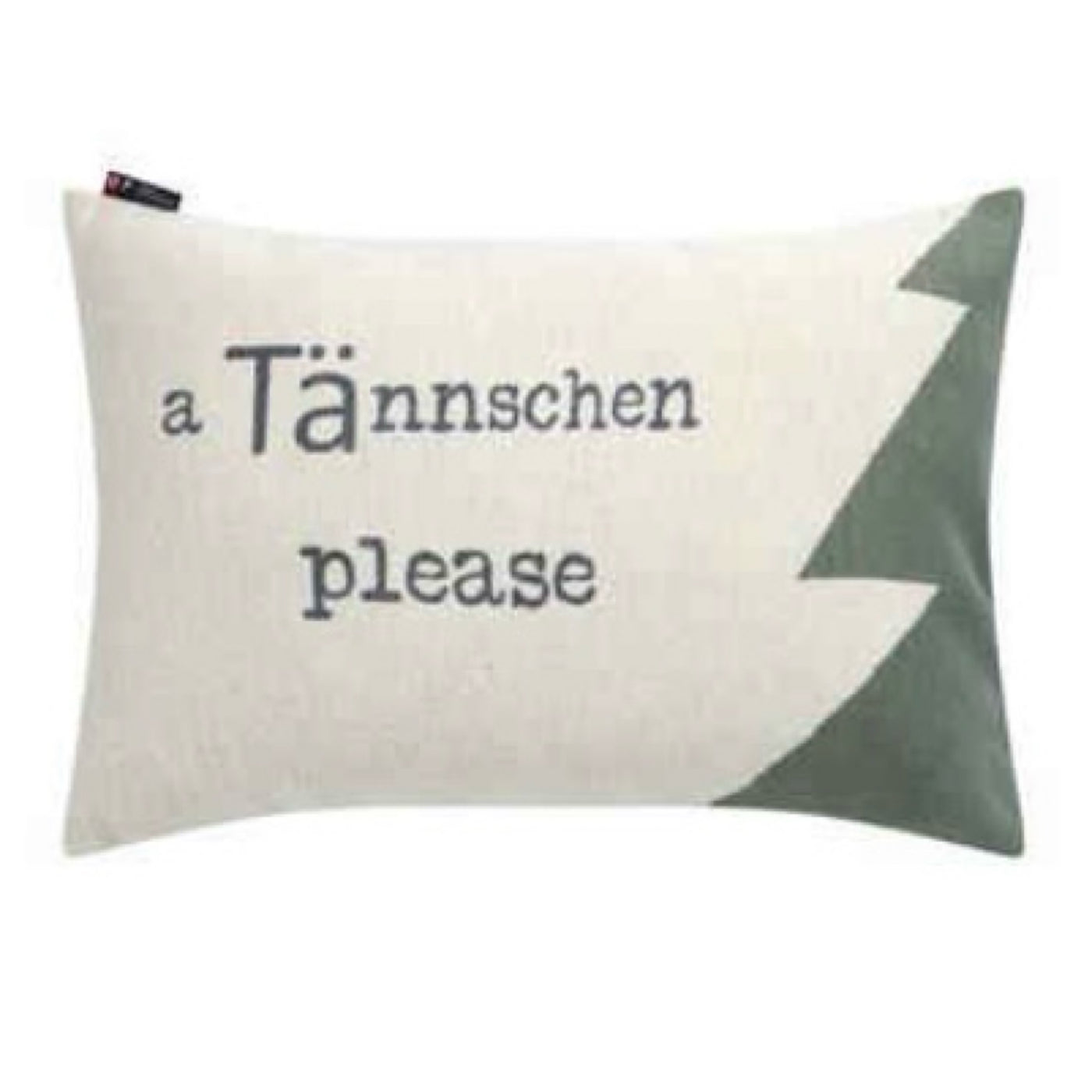 DF Kissen ,,a Tännschen please'' | inklusive Füllung – SALE